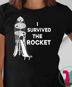 Funny I Survived the Rocket Slide Gift T-Shirt