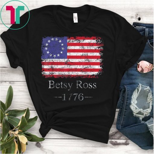 God Bless America Betsy Ross Flag 1776 Vintage T-shirt