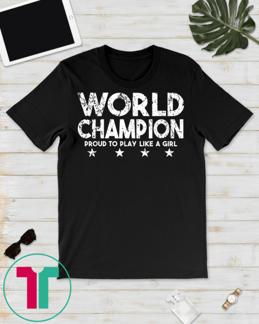 Great Gift For USA Women Soccer World Champions 2019 T-Shirt
