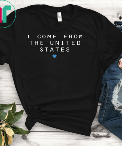 I Come From the United States #Squad Congress Gift T-Shirt