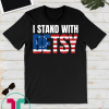 I Stand With Betsy Ross American Flag 1776 13 Stars T-Shirt