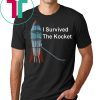 I Survived the Rocket Shirt