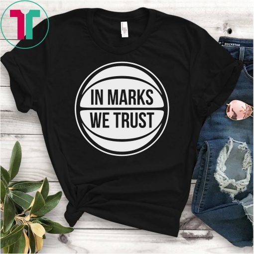 IN MARKS WE TRUST T-SHIRT