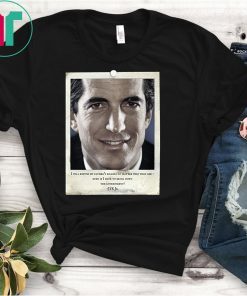 JFK Jr Patriotic Political Cryptic Quote QAnon T-Shirt