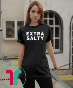 Joel Mchale Extra Salty Gift T-Shirt