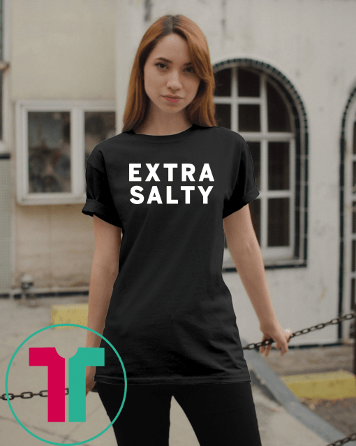 Joel Mchale Extra Salty Gift T-Shirt