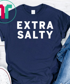 Joel Mchale Extra Salty Gift T-Shirt