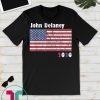 John Delaney USA Presidential candidate 2020 Gift T-Shirt