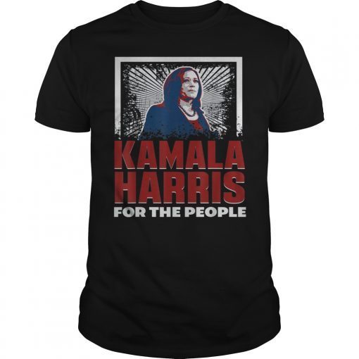 Kamala Harris For The People Tshirt 2020 President Tee Shirt