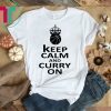 Keep Calm And Curry On Golden State T-Shirt