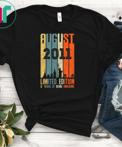 Kids August 2011 T Shirt 8 Year Old Shirt 2011 Birthday Gift T-Shirts