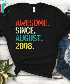 Kids Awesome Since August 2008 11th Birthday Gift 11 Yrs Old Tee Shirt