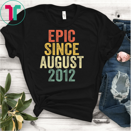 Kids Epic Since August 2012 T-Shirt 7th Birthday Gift Shirt T-Shirts