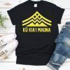 Ku Kiai Mauna Shirt , We Are Mauna Kea Aloha Aina T-Shirt , Short-Sleeve Unisex T-Shirt , Tank top , Women , Men , Kids , Youth