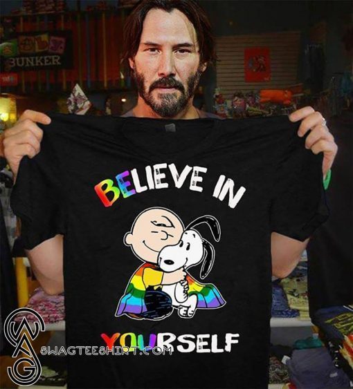 LGBT charlie brown and snoopy believe in yourself shirt