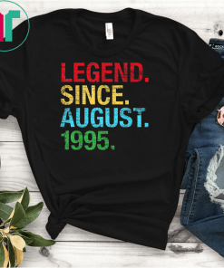 Legend Since August 1995 Bday Gifts 24th Birthday T-Shirts