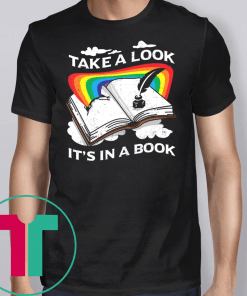 Love Reading Love Rainbows Take A Look It’s In A Book Long Sleeve Shirt