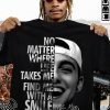 Mac Miller no matter where life takes me you’ll find me with a smile shirt