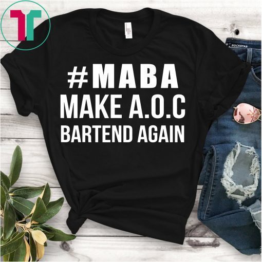 Make AOC Alexandria Ocasio-Cortez Bartend Again 2020 Shirt