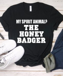 My Spirit Animal The Honey Badger Unisex T-Shirt, Team Honey Badger Shirt, Honey Badger Shirt, Funny Badger Tee Shirt, Badger Lover Gift