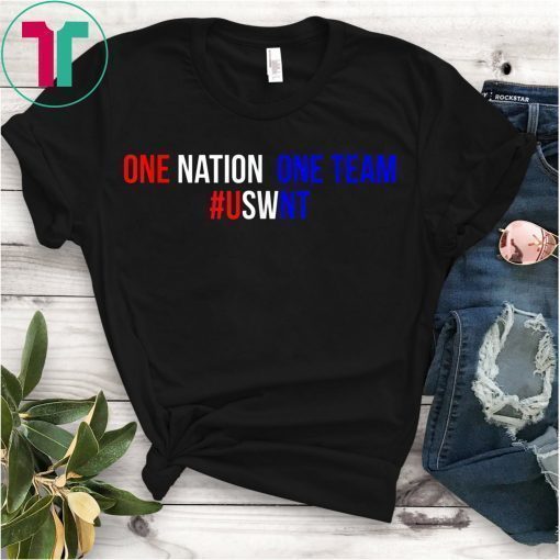 ONE NATION ONE TEAM WOMENS NATIONAL SOCCER #USWNT T-Shirt