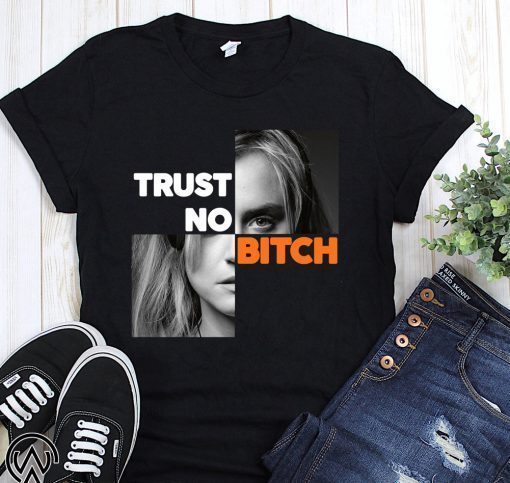 Orange is the new black piper chapman trust no bitch shirt