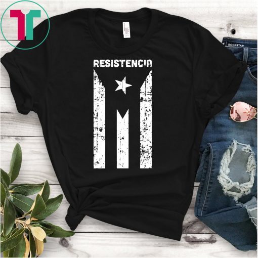 Puerto Rico Resiste Boricua Flag Se Levanta Resistencia Shirt