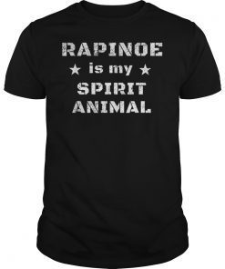 Rapinoe Is My Spirit Animal Gift Tee Shirt