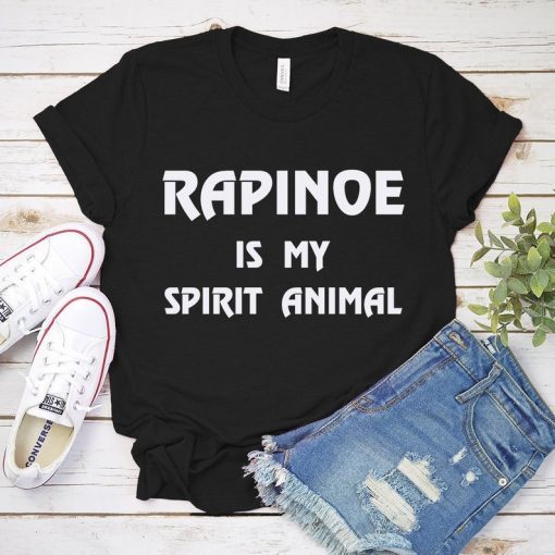 Rapinoe Is My Spirit Animal T-Shirt United States Women's National Soccer Team Shirt USWNT Alex Morgan Julie Ertz Tobin Heath Megan Rapinoe