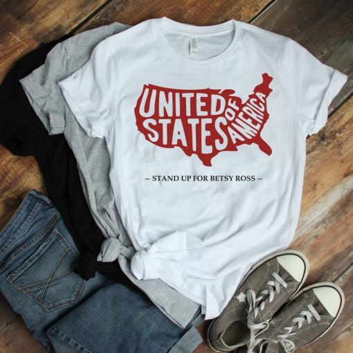 Stand Up For Betsy Ross T-Shirt Betsy Ross 1776 Distressed Flag 13 Stars T-Shirt