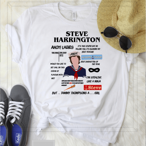 Steve Harrington Scoops Troop Ahoy Ladies But Tammy Thompsons A Girl T-Shirt