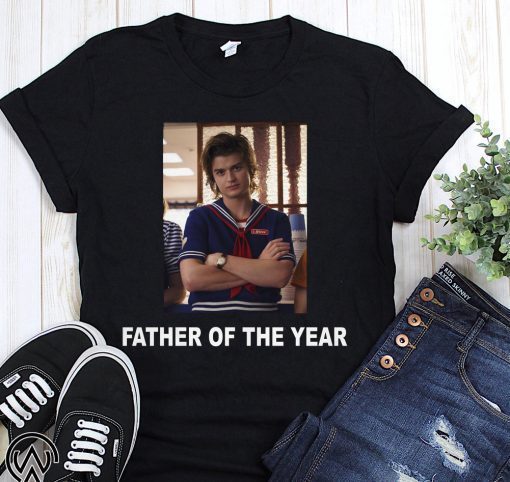 Steve harrington father of the year stranger things shirt