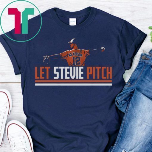 Stevie Wilkerson Shirt, Let Stevie Pitch T-Shirt