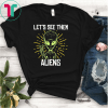 Storm Area 51 Shirt Let's See Them Alien UFO Halloween Gift T-Shirt