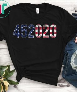 Support Trump 2020 Shirts Trump Tees 452020 Gifts Men Women