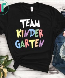 TEAM KINDERGARTEN SHIRT