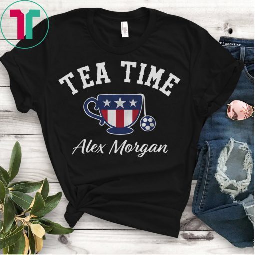 Tea Time Alex Morgan Shirt