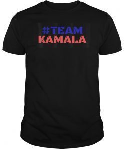 Team Kamala 2020 for president For The People tshirt t-shirt