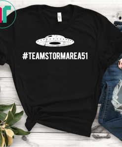 Team Storm Area 51 They Can't Stop All of Us Unisex T-Shirt