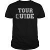 Tour Guide Novelty T-Shirt for Halloween or Dress Up Shirt