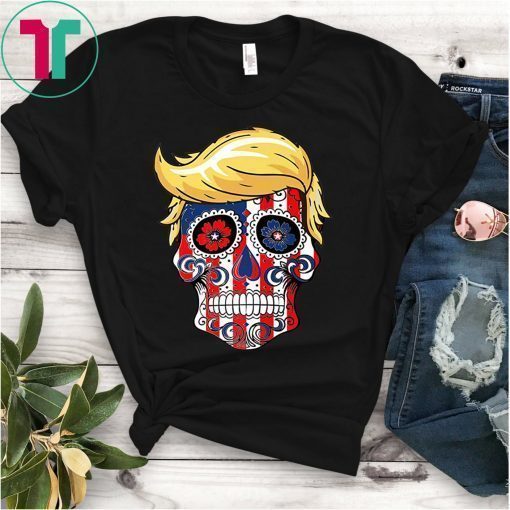 Trump Sugar Skull T-Shirt