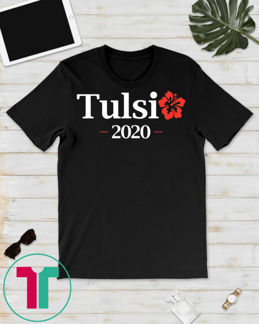 Tulsi Gabbard 2020 Shirt Gabbard For President T Shirt