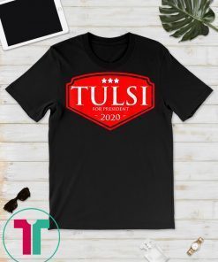 Tulsi Gabbard for US President 2020 T-Shirt