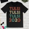 Tulsi Tulsi Tulsi 2020 Vintage T-Shirt T-Shirt