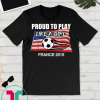 USA Women Proud To Play Like A Girl Tee Shirts