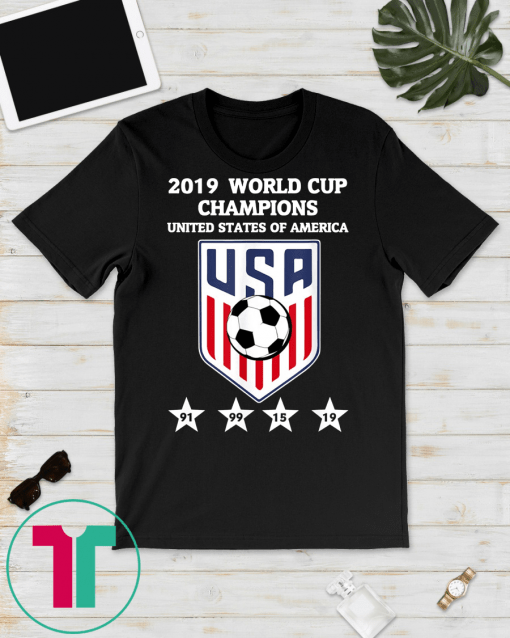USA Women Soccer World Champions 2019, 4 Stars Classic Gift T-Shirts