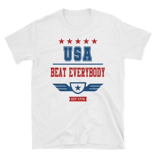 USA beat everyone t-shirt, USA vs everyone shirt Short-Sleeve Unisex T-Shirt