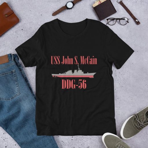 USS John S. McCain (DDG-56)-navy enthusiasts-A gift for your husband, father ,friend, teacher-patriotic t-shirt