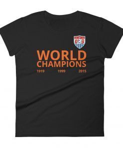 USWNT! US Women’s Soccer Team World Champions Classic Tee Shirt