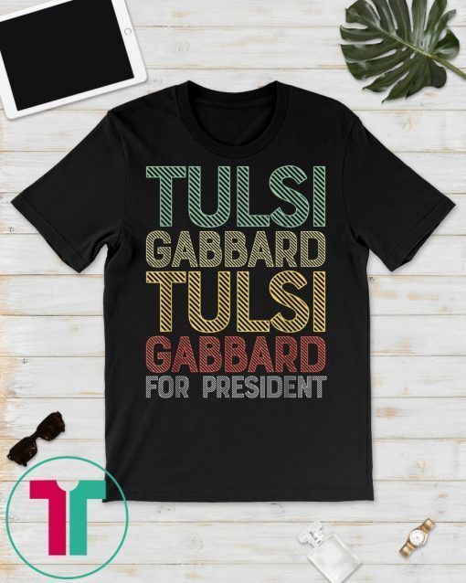 Vintage Tulsi Gabbard 2020 for President Gift T-Shirt